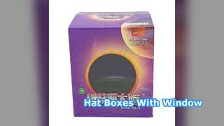 جعبه های کلاه سفارشی بسته بندی پنجره نمایش خرده فروشی